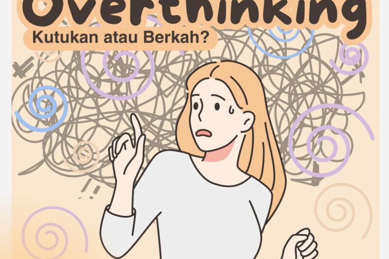 Overthinking: Kenali Tanda dan Cara Menghadapinya Agar Lebih Tenang | Prudential Indonesia